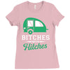 Bitches With Hitches Ladies Fitted T-Shirt