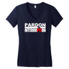 pardon the interruption Women's V-Neck T-Shirt