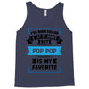 I've Been Called A Lot Of Names But Pop Pop Is My Favorite Tank Top