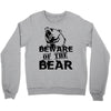 Beware Of The Bear Crewneck Sweatshirt