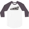schwing! 3/4 Sleeve Shirt