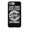 Sagittarius Hated By Many Wanted By Plenty iPhone 8 Plus