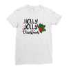 holly jolly christmas Ladies Fitted T-Shirt