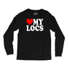 love my locs Long Sleeve Shirts