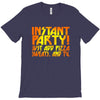 instant party girls T-Shirt