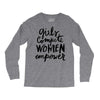 girls compete, women empower Long Sleeve Shirts