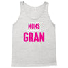 Only The Best Moms Get Promoted To Gran Tank Top
