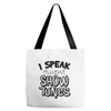 I Speak Fluent Show Tunes Tote Bags