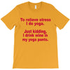 drink wine in ractangle T-Shirt