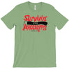 survivin' T-Shirt