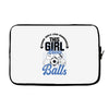 Some Girls Love Diamonds This Girl Loves Balls Laptop sleeve