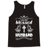 I Am One Blessed Husband Tank Top