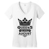 Queens Are Born In August Women's V-Neck T-Shirt