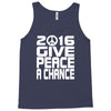new years eve 2016 give peace a chance Tank Top