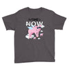 the time is now Youth Tee