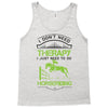 I Don't Need Therapy Just to Do Horseriding Tank Top