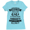 Super Cool Gigi Of A Freaking Awesome Granddaughter Ladies Fitted T-Shirt