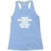 brains are awesome i wish everybody had one Racerback Tank