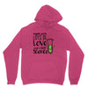Made With Lots Of Love And a Little Science Unisex Hoodie