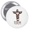 Totem Pin-back button