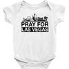 Pray for Las Vegas Baby Onesie