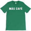 mas cafe T-Shirt