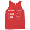 my bucket list beer ice Tank Top