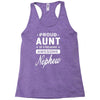 proud aunt of a freaking awesome nephew Racerback Tank