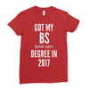 bs degree funny graduation Ladies Fitted T-Shirt