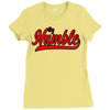 humble Ladies Fitted T-Shirt