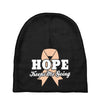 Hope Keeps Me Going Baby Beanies