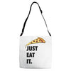 just eat it pizza lover Adjustable Strap Totes