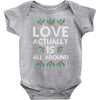 Love Actually Is All Around Ugly Christmas for dark Baby Bodysuit