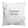 four fourths Throw Pillow
