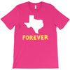 texas forever T-Shirt