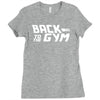 back to the gym Ladies Fitted T-Shirt