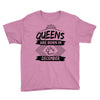 Queens Are Born In December Youth Tee