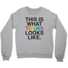 This Is What Trans Looks Like Crewneck Sweatshirt