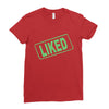 liked Ladies Fitted T-Shirt