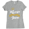 kings are born in june Ladies Fitted T-Shirt