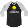 atticus finch funny 3/4 Sleeve Shirt