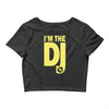 im a dj graphic tee mens Crop Top