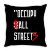 occupy all streets as seen on jay Throw Pillow
