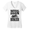 natural born biker Women's V-Neck T-Shirt
