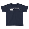 sarcasm loading please wait Toddler T-shirt