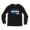 March For Our Lives Long Sleeve Shirts