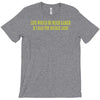 life would be easier if had source code T-Shirt