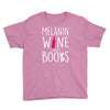 melanin wine and books Youth Tee