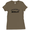 you had me at merlot Ladies Fitted T-Shirt