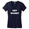 pet wussy Women's V-Neck T-Shirt